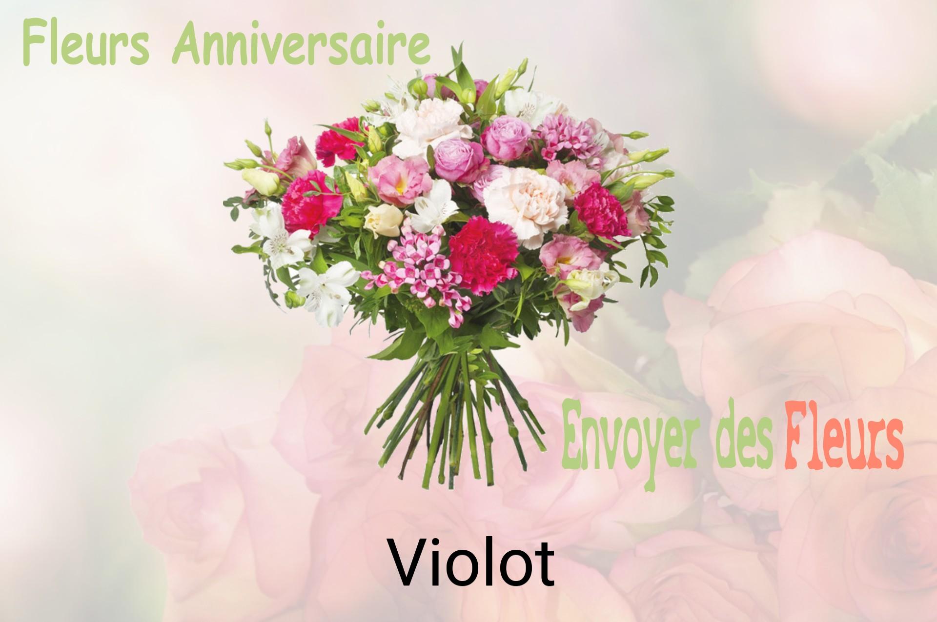 Bouquet de fleurs d’anniversaire livré à Violot